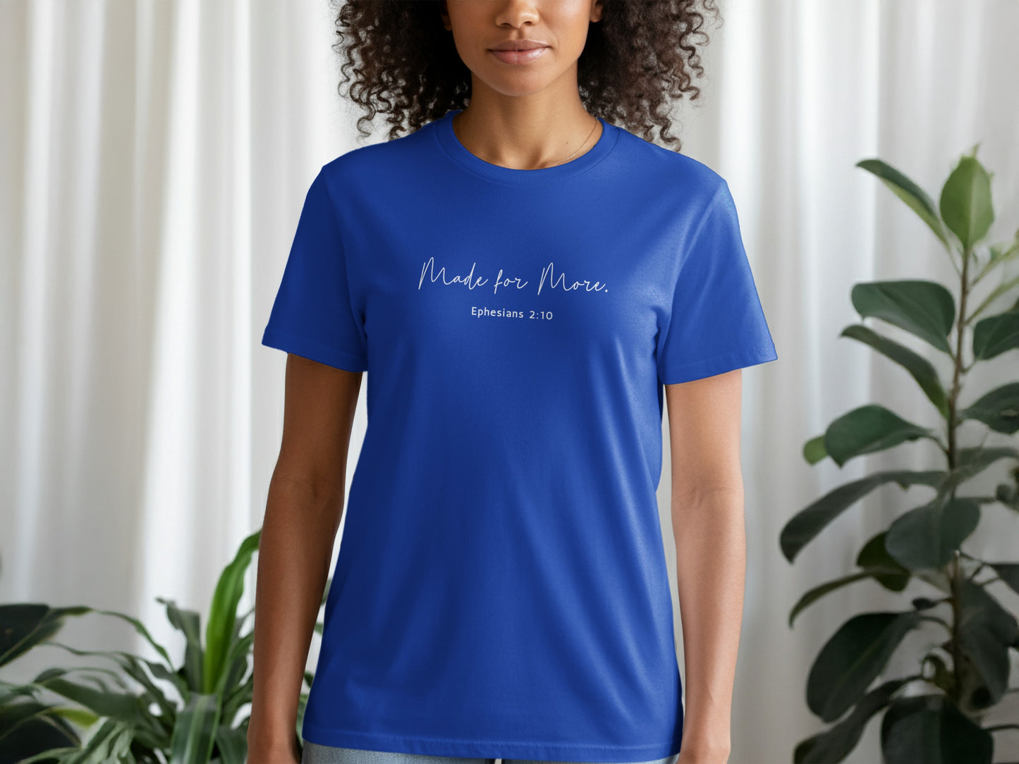 Made for More Ephesians 2 10 Statement Shirt product type