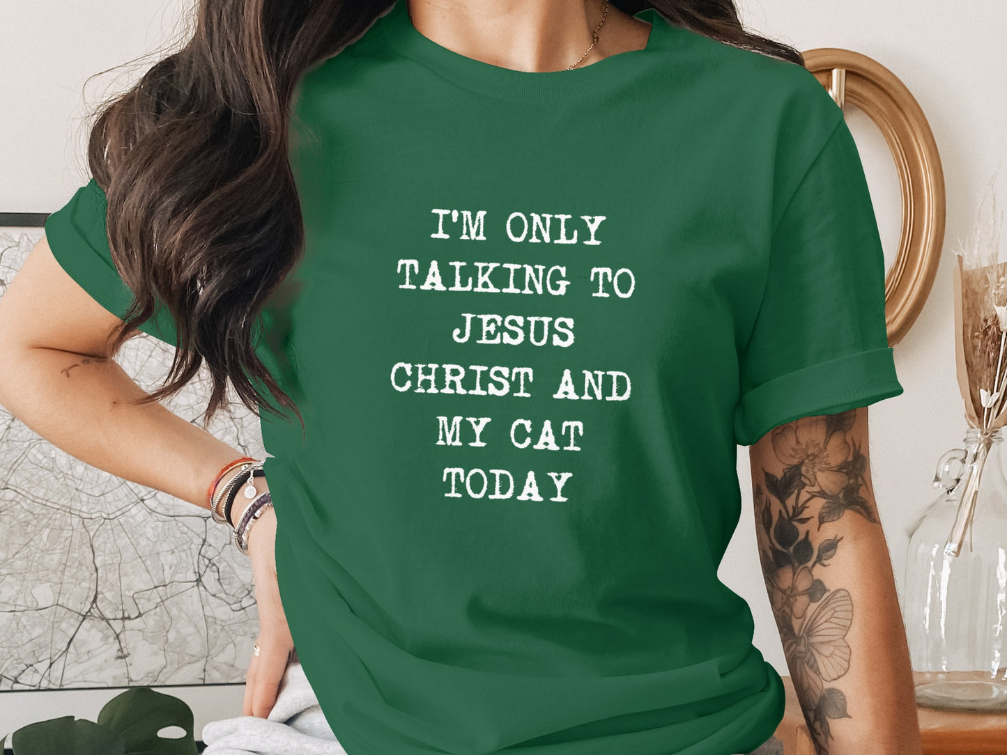I'm Only Talking to Jesus Christ and My Cat Today Shirt
