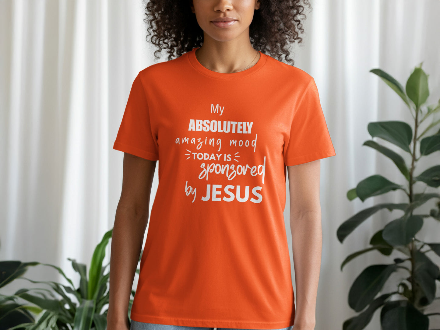 My Absolutely Amazing Mood Is Sponsored By Jesus product type