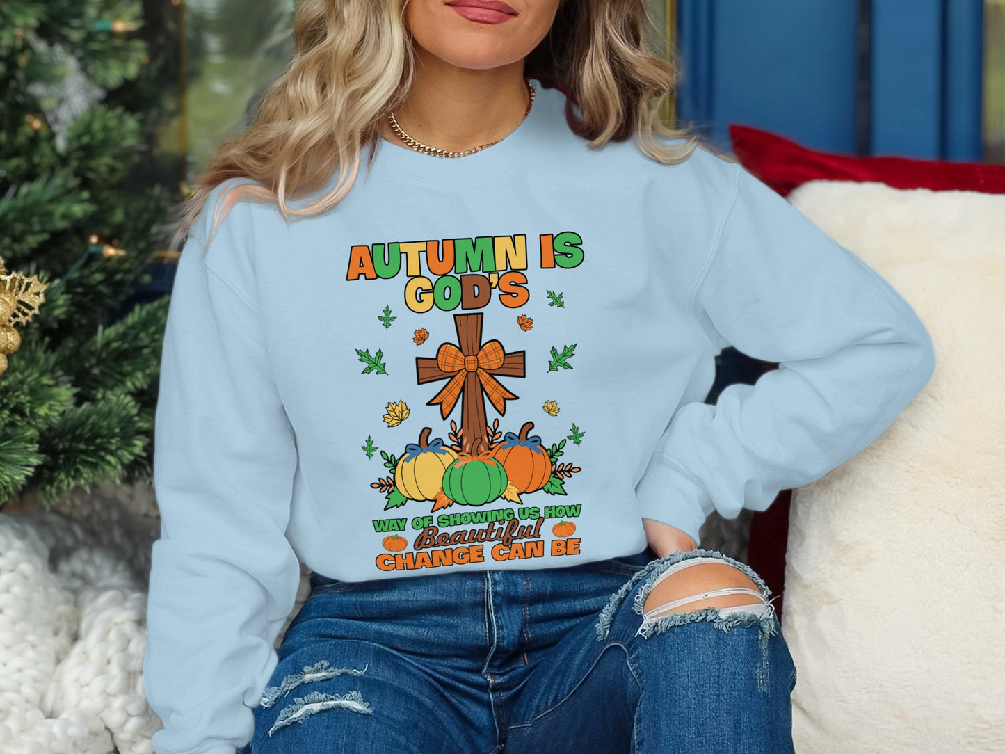 Autumn Is God's Beautiful Change Long Sleeve