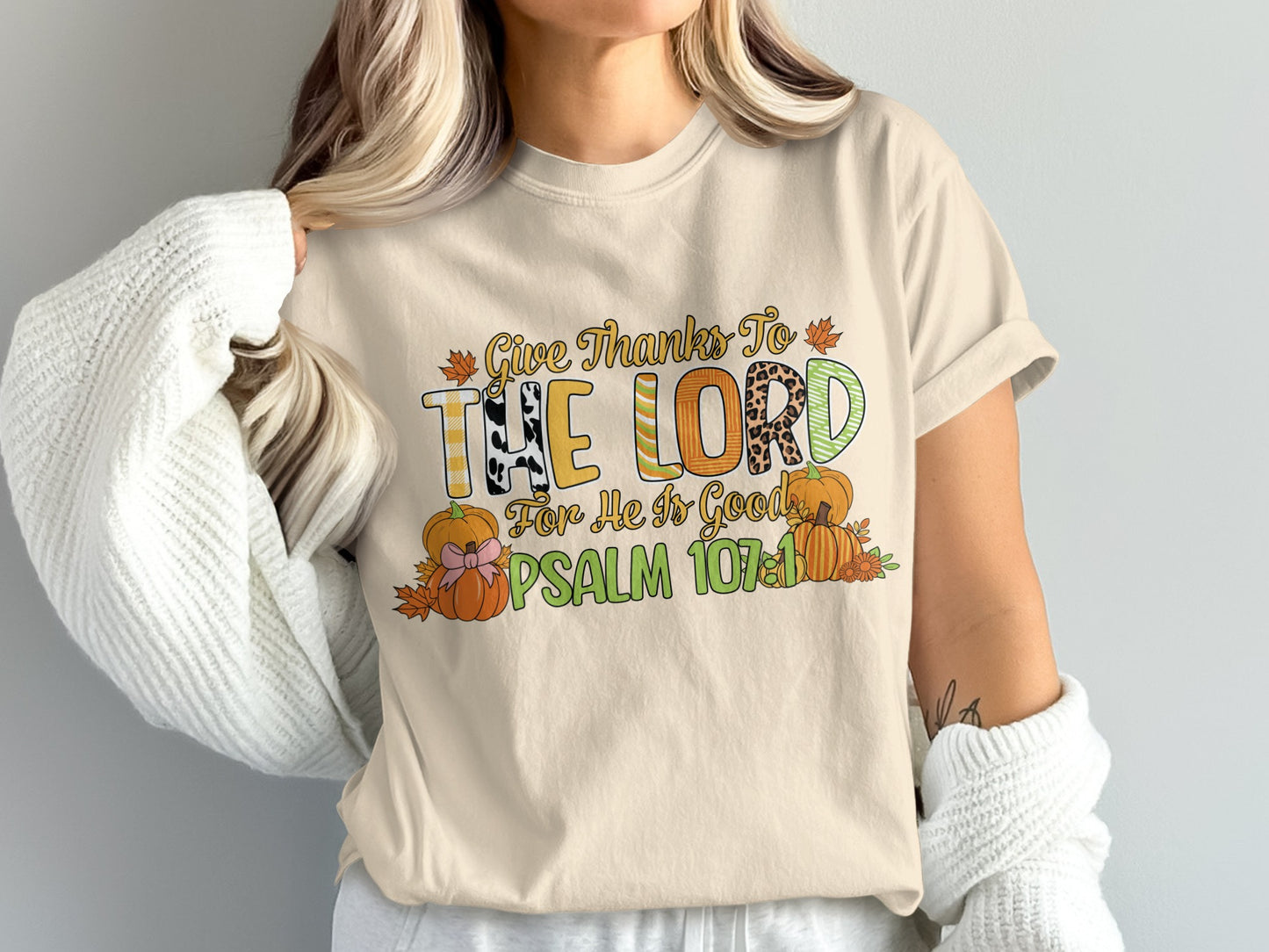 Give Thanks to the Lord for He is Good Psalm 107:1 product