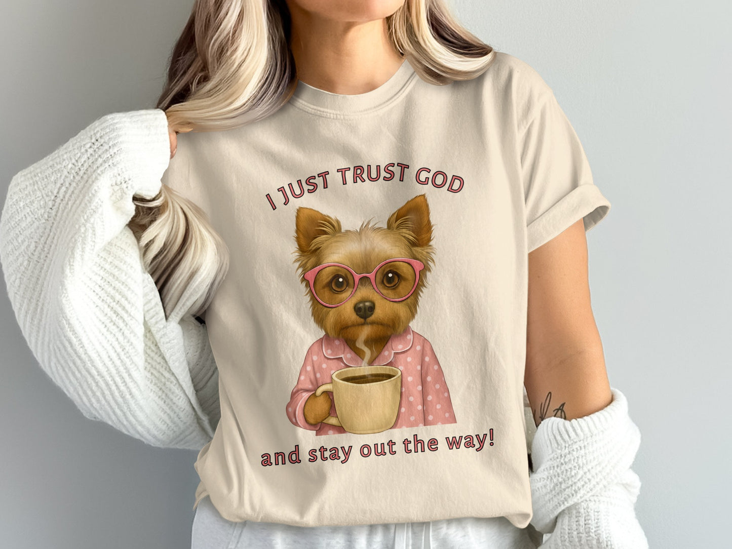 I Just Trust God And Stay Out The Way T-Shirt