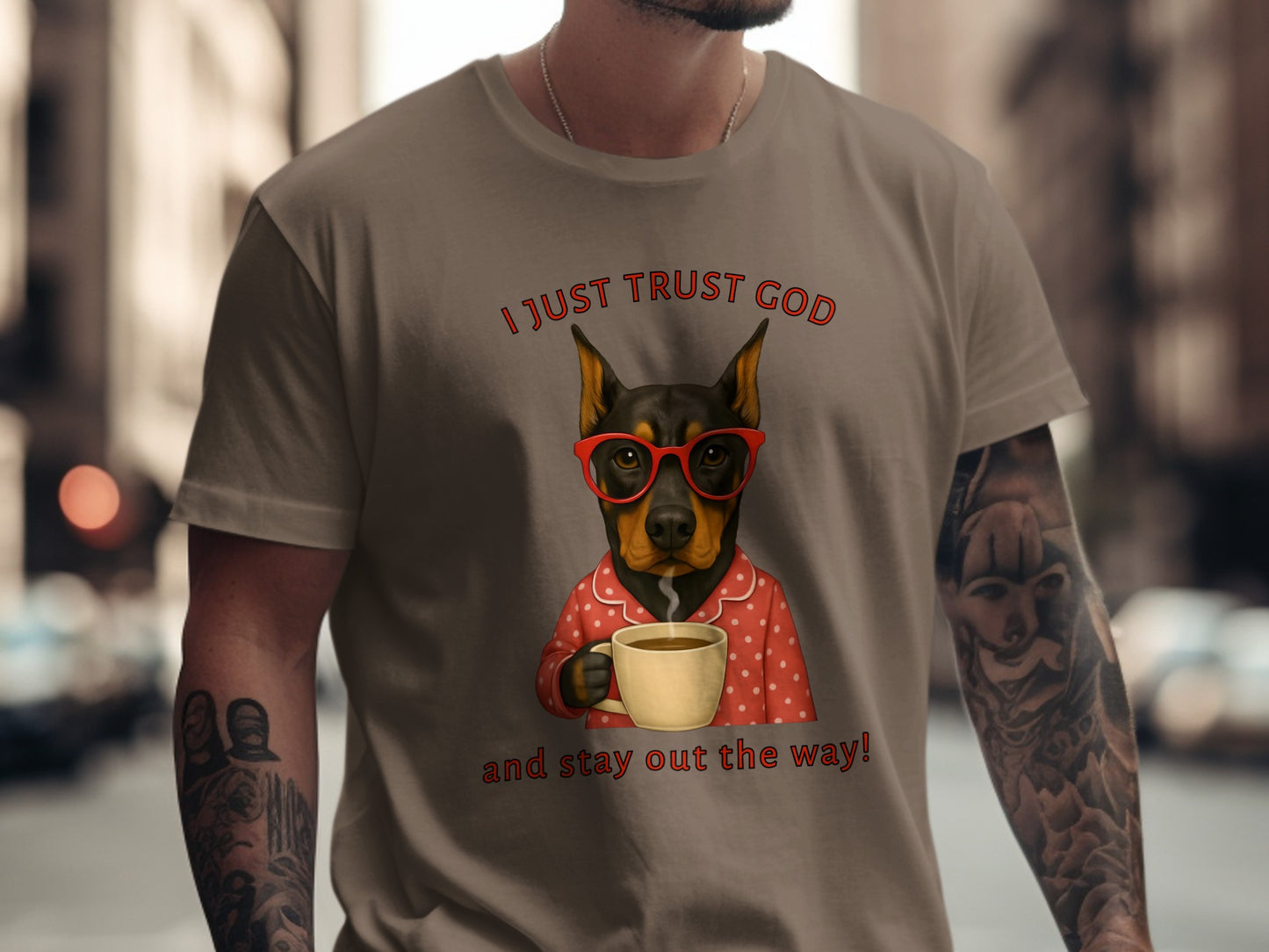 I Just Trust God Dog with Coffee Graphic T-Shirt