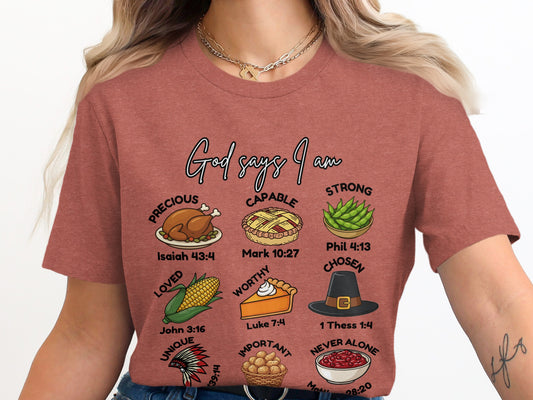 God Says I Am Precious Strong Loved Worthy Unique Tshirt