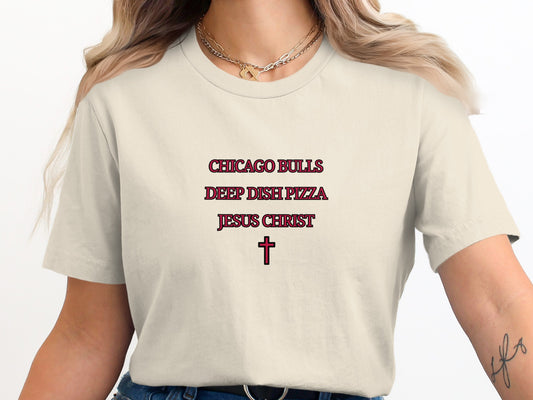 Chicago Bulls Deep Dish Pizza Jesus Christ Shirt