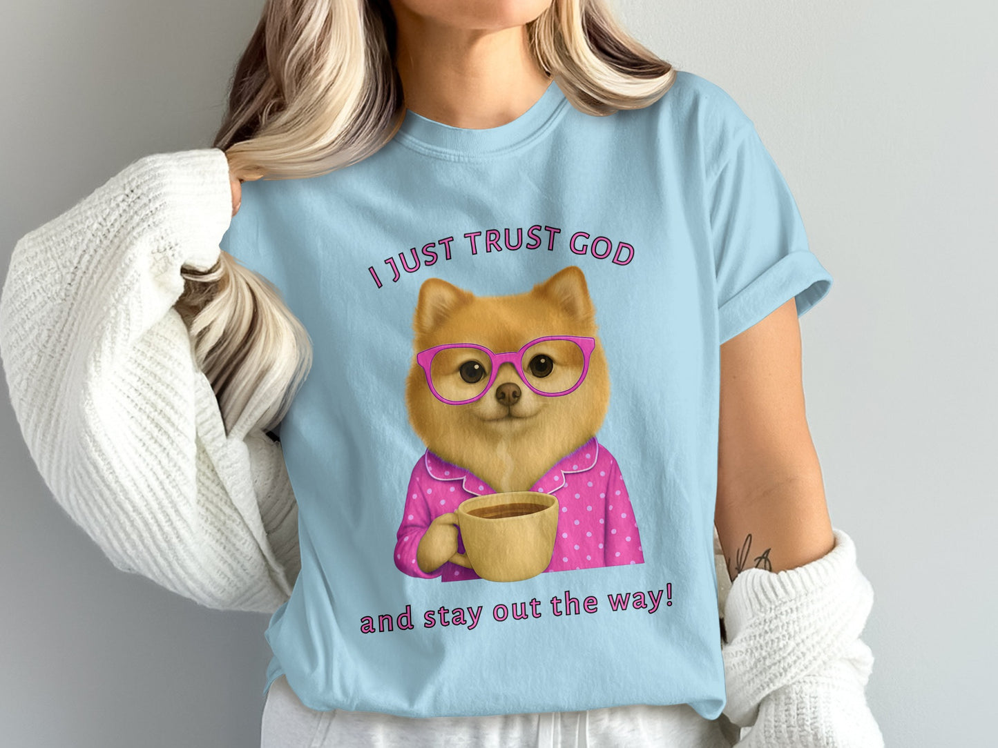 I Just Trust God and Stay Out the Way T-shirt