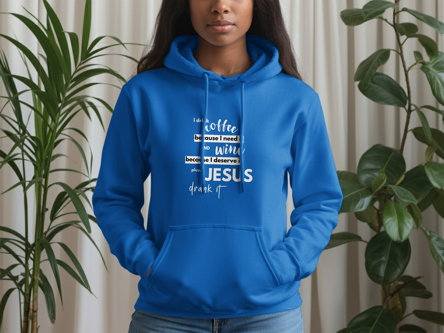 I Drink Coffee Because I Deserve Jesus Hoodie product type