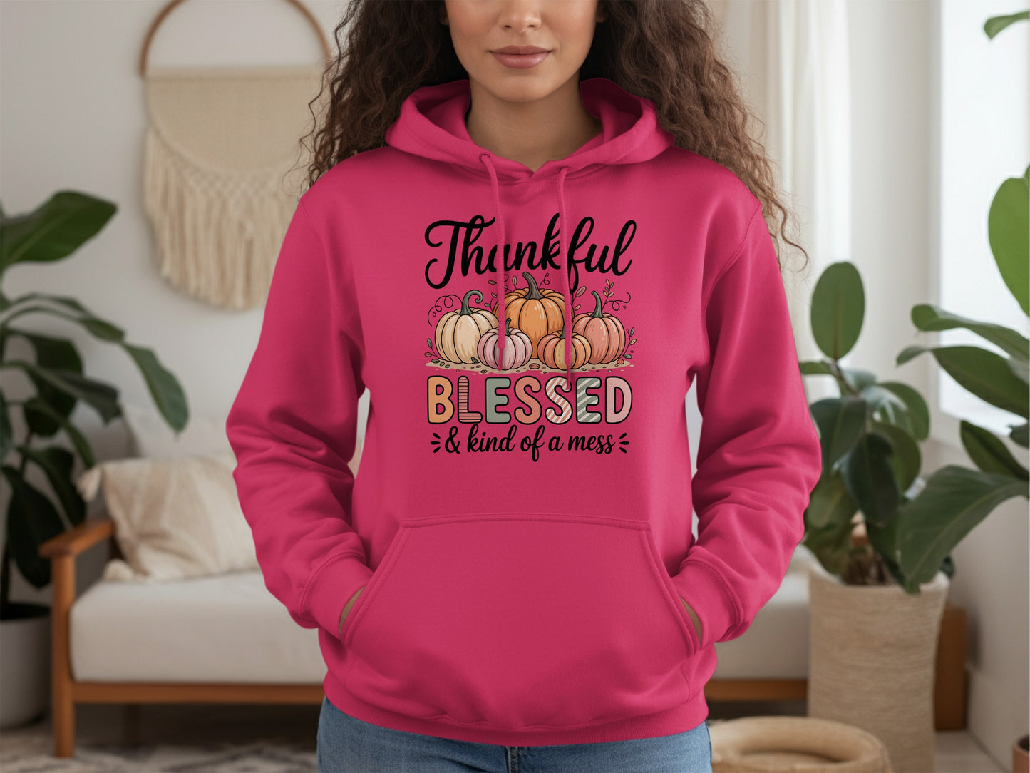 Thinkful Blessed and Kind of a Mess Hoodie