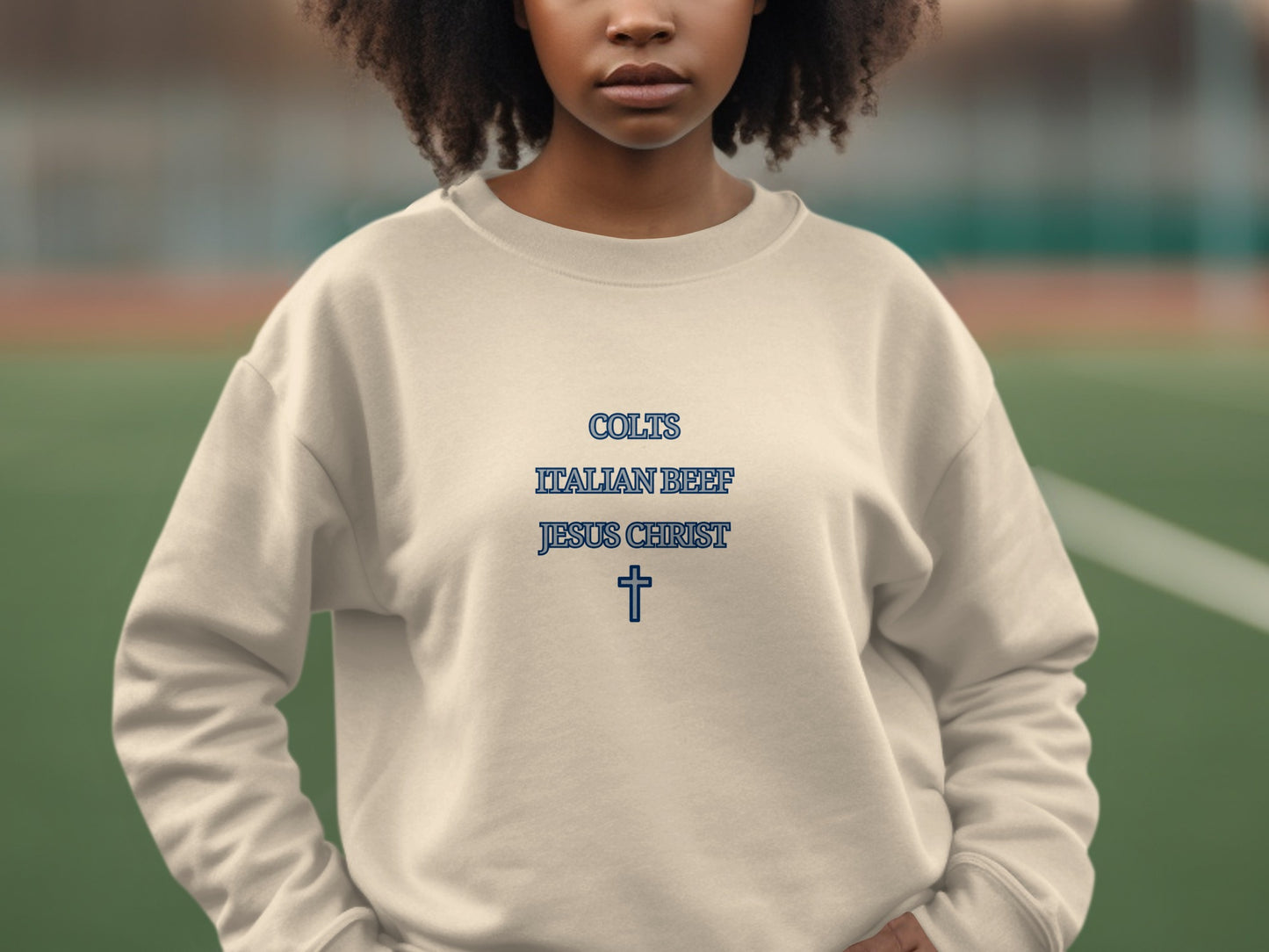 Trendy Christian Colts Italian Beef Jesus Christ sweatshirt product type