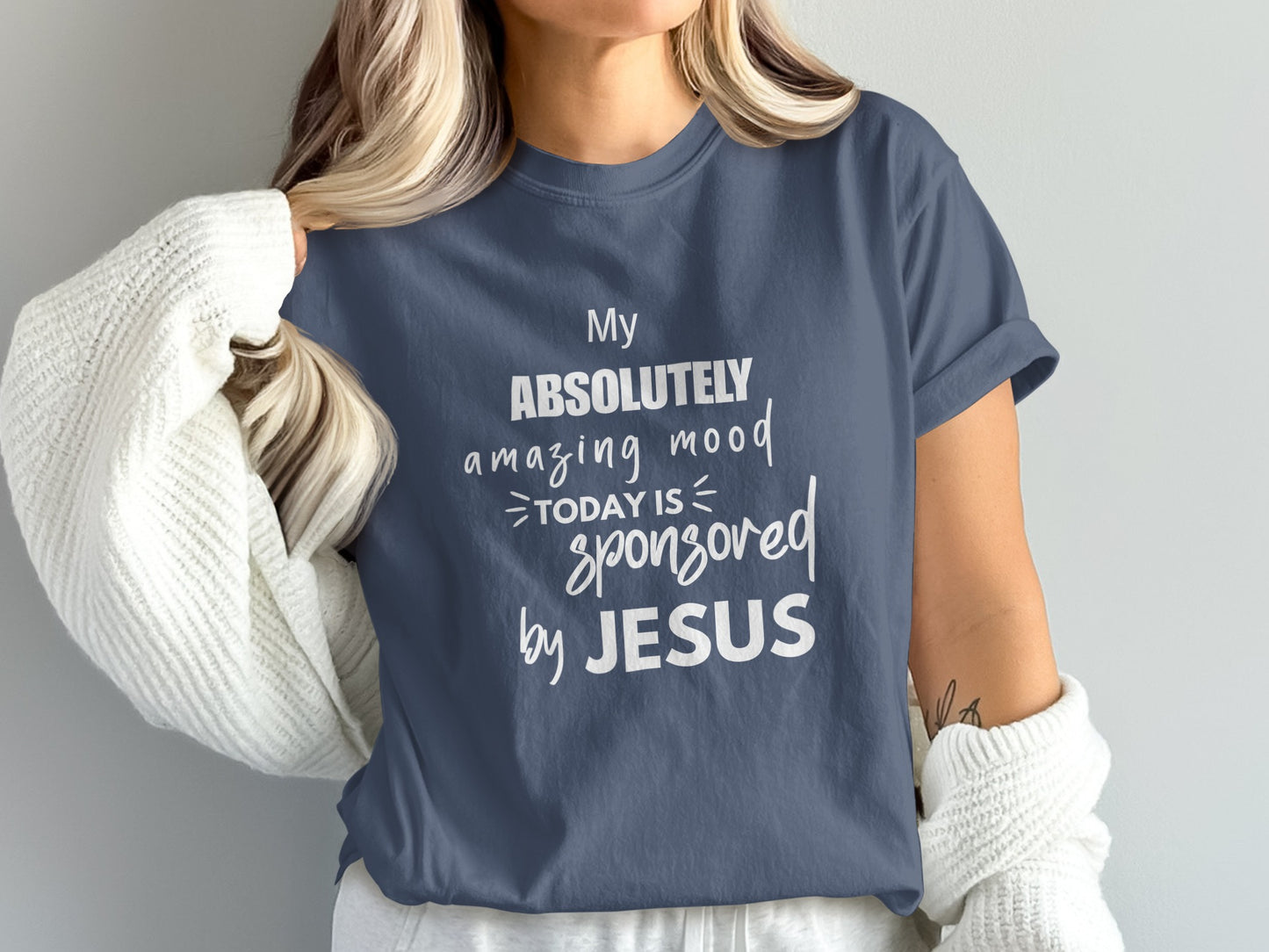 My Absolutely Amazing Mood Sponsored by Jesus T-shirt product