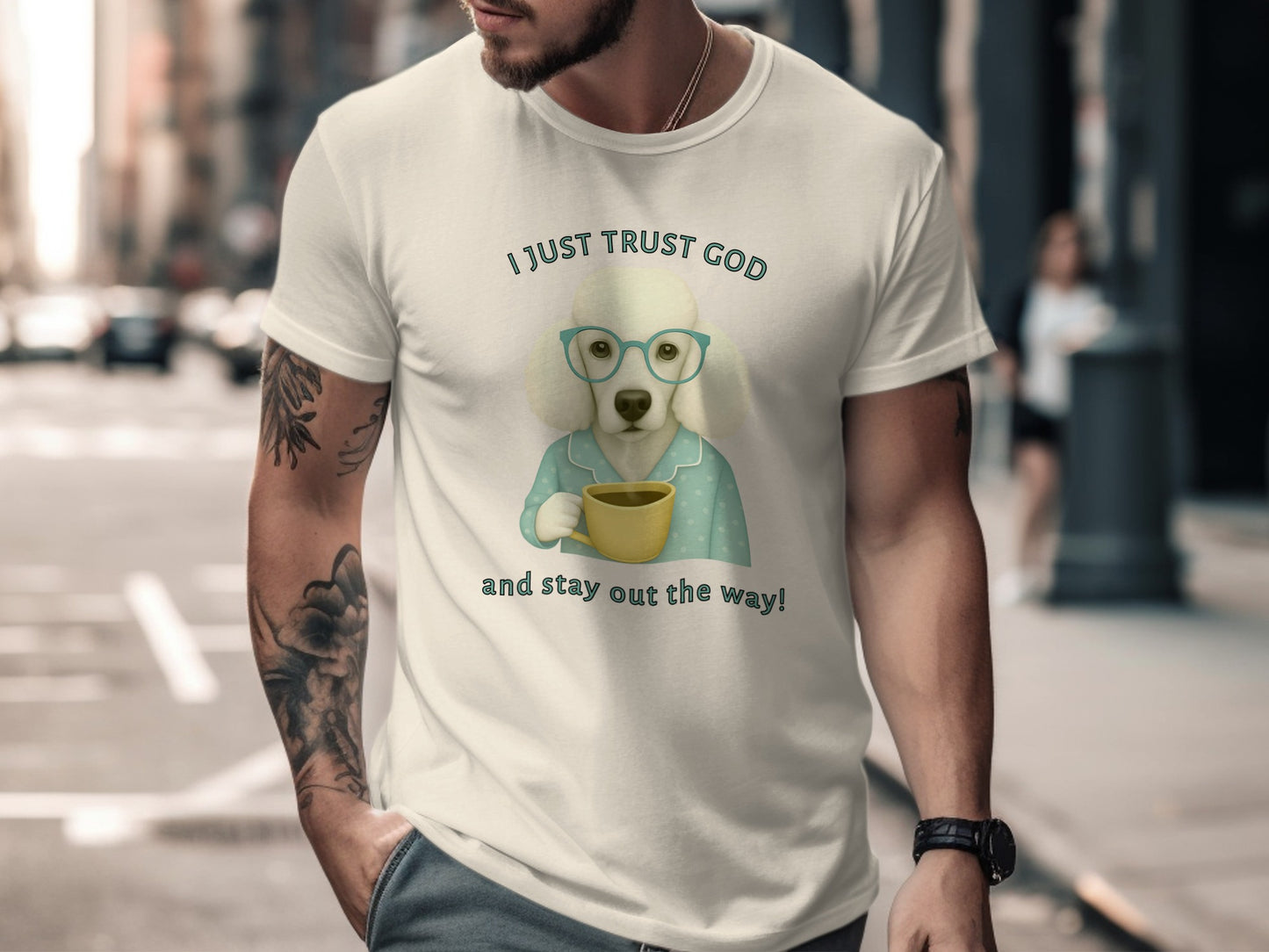 I Just Trust God and Stay Out the Way Shirt