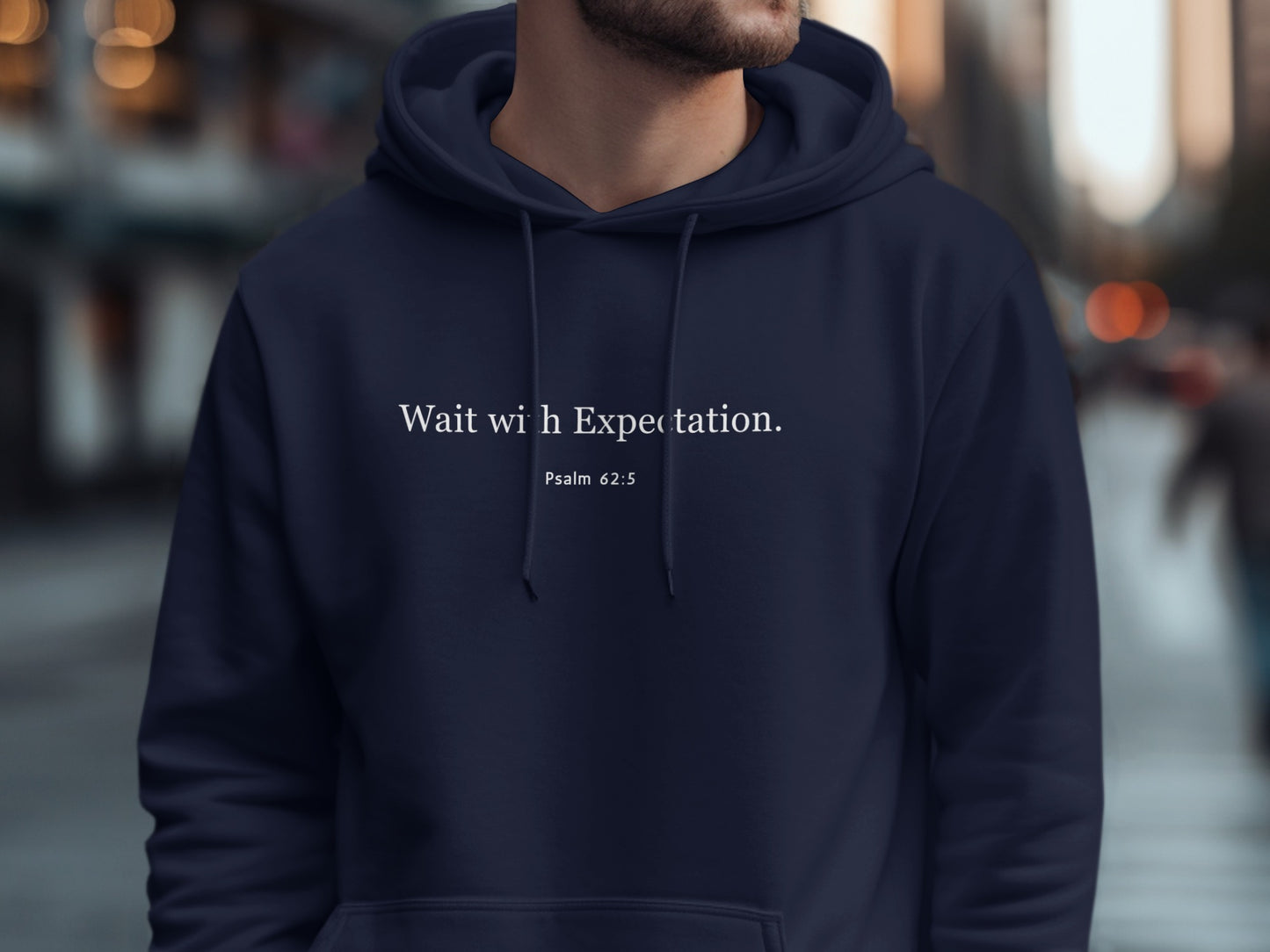 Wait With Expectation Psalm 62:5 Hoodie product