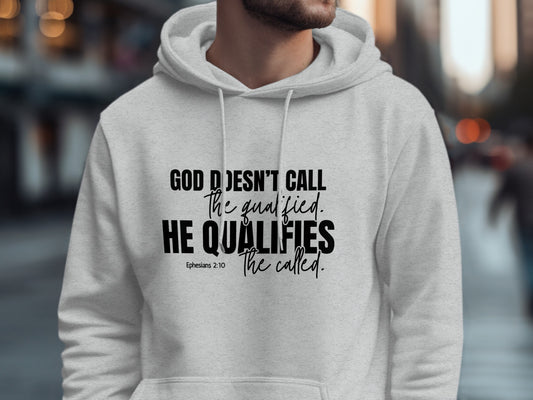 God Qualifies The Called Motivational Hoodie product