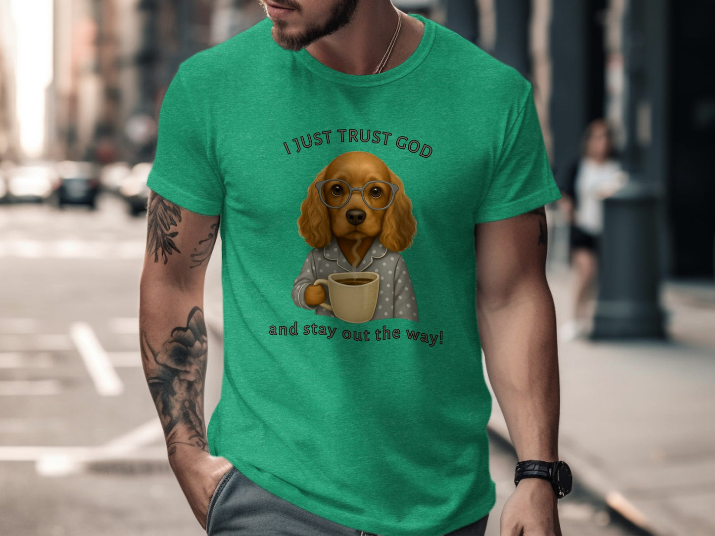 I Just Trust God and Stay Out the Way Shirt Product