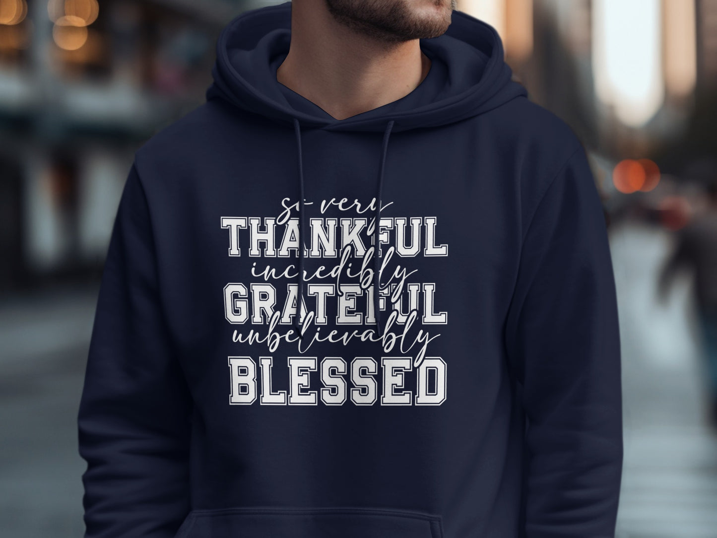Thankful Grateful Blessed Inspirational Hoodie