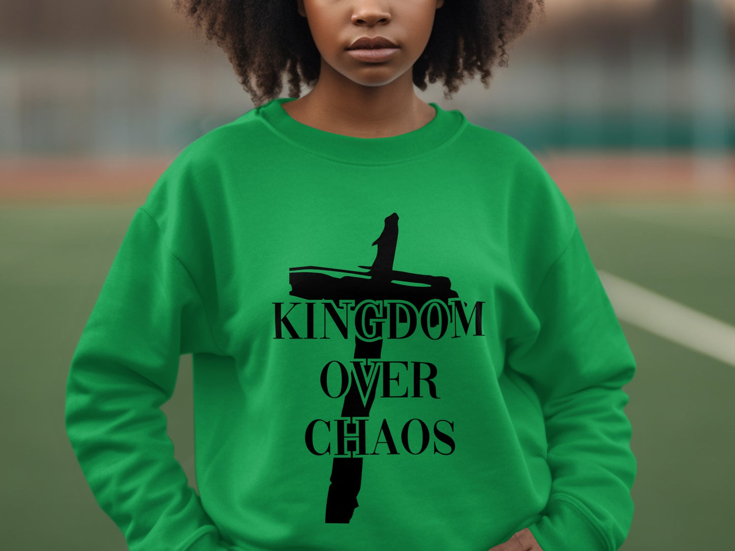 Kingdom Over Chaos Graphic Sweatshirt