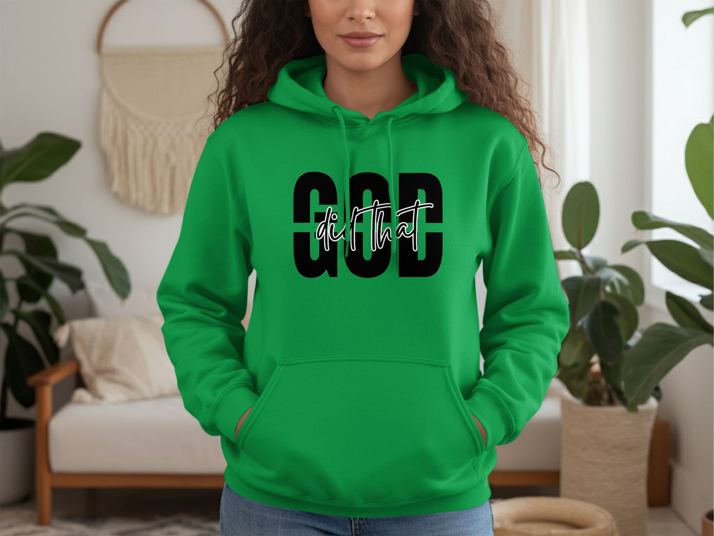 GOD Did That Motivational Green Hoodie product