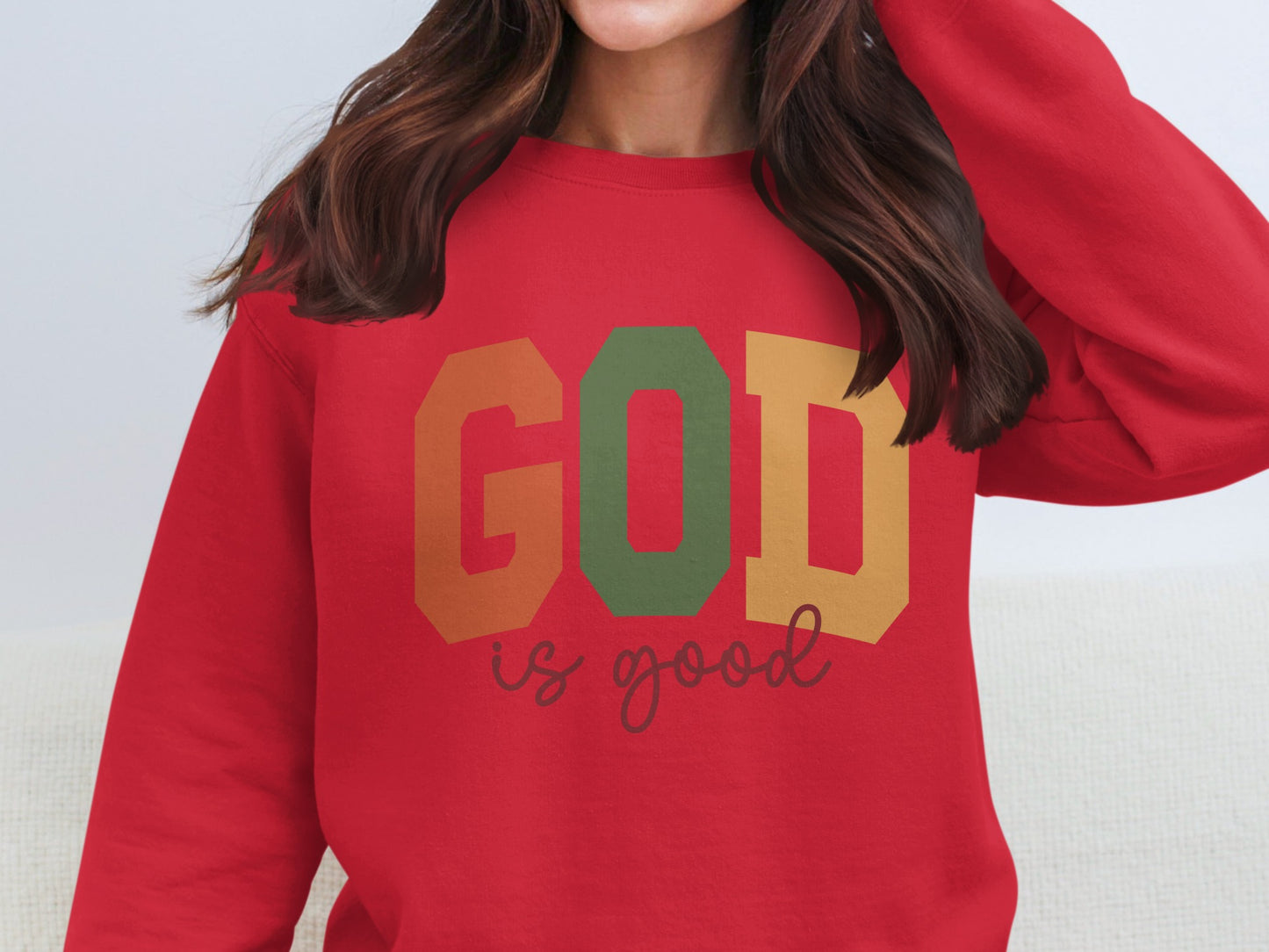 GOD Is Good Colorful Lettering Sweatshirt