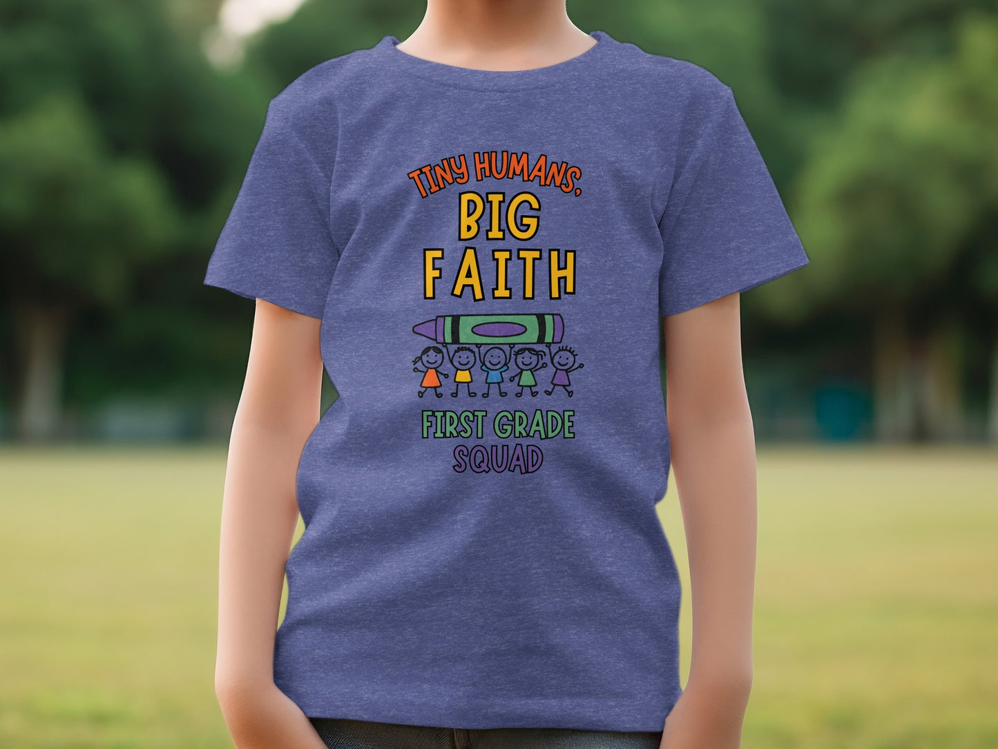 Tiny Humans Big Faith First Grade Squad shirt