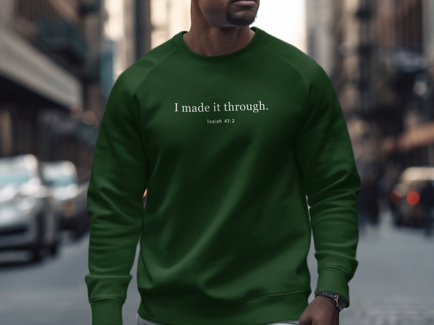 I Made It Through Isaiah 43:2 Sweatshirt product type