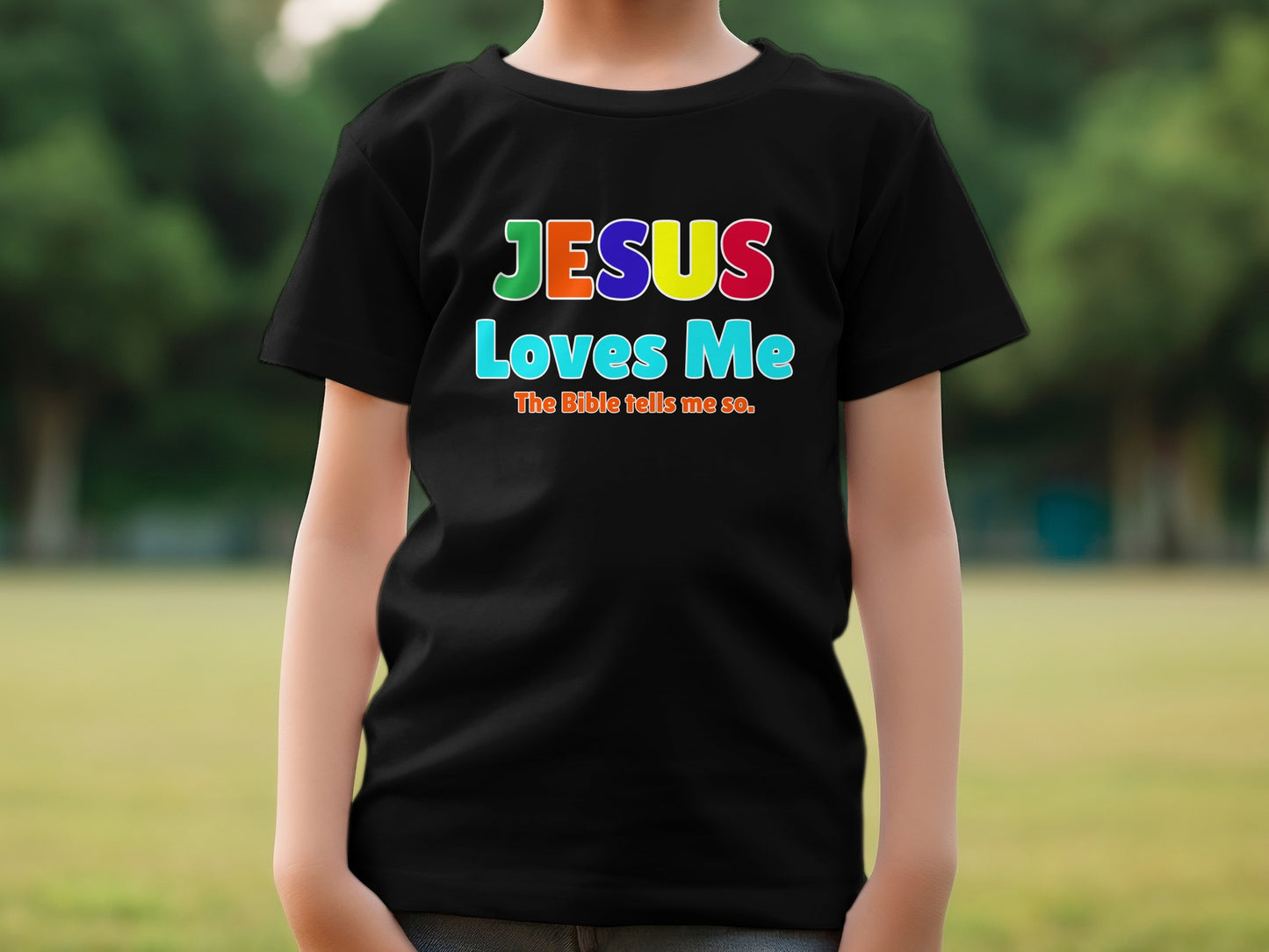 JESUS Loves Me The Bible Tells Me So T-Shirt