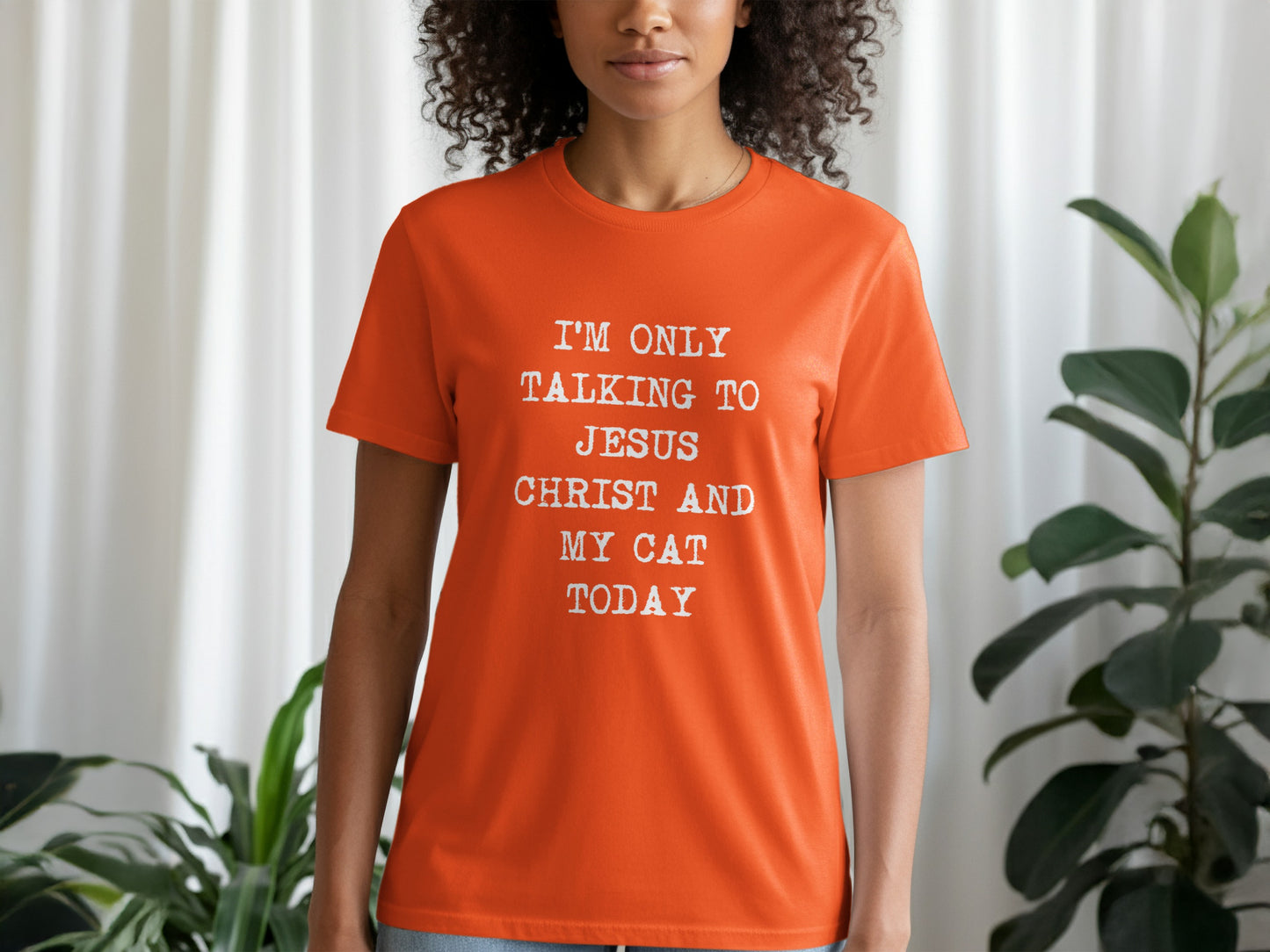 I'm Only Talking To Jesus Christ And My Cat Today Shirt