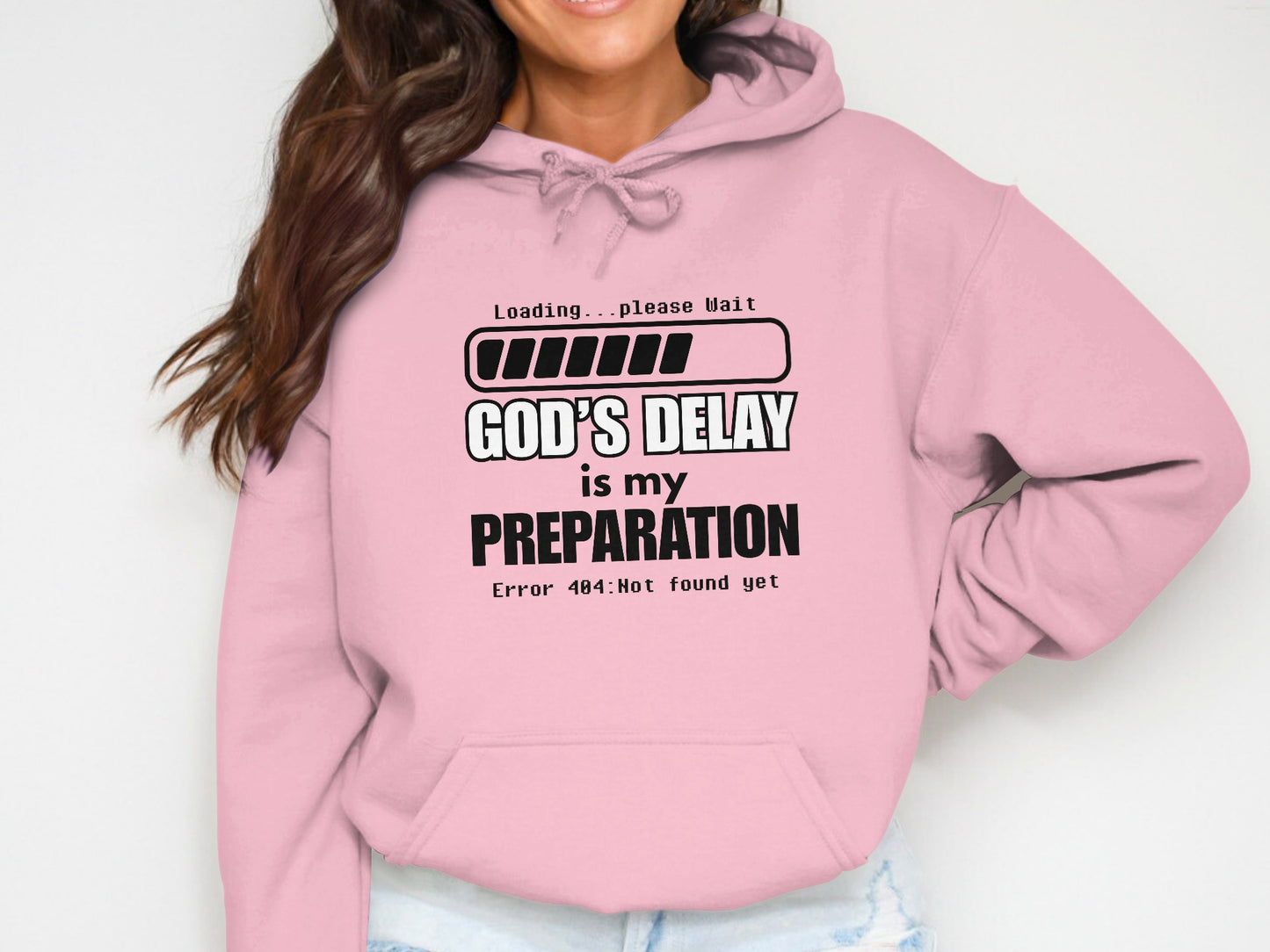 Gods Delay is My Preparation Novelty Hoodie product type
