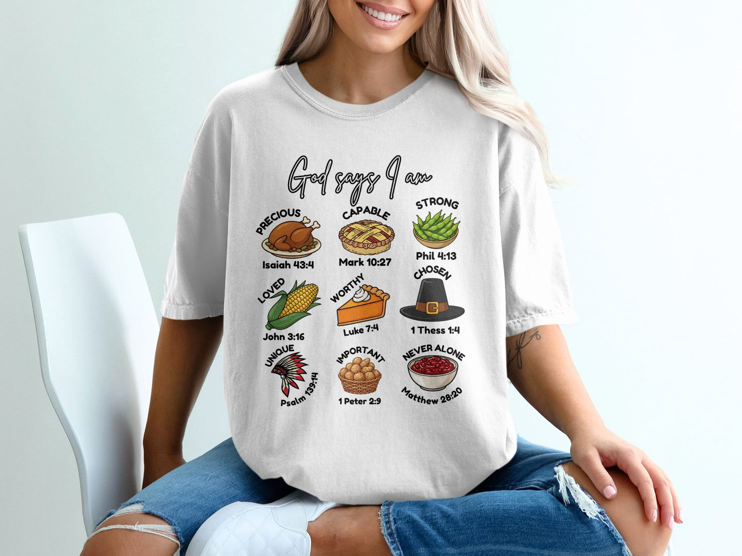 God Says I Am Inspirational Bible Verse T-Shirt