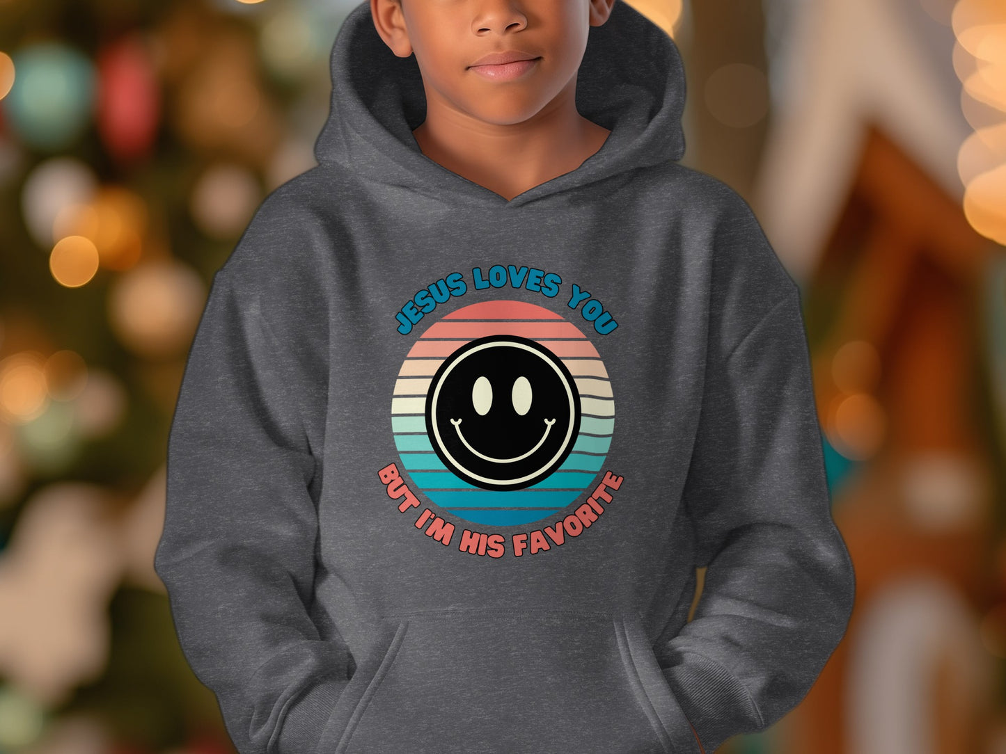 JESUS LOVES YOU BUT I'M HIS FAVORITE HOODIE