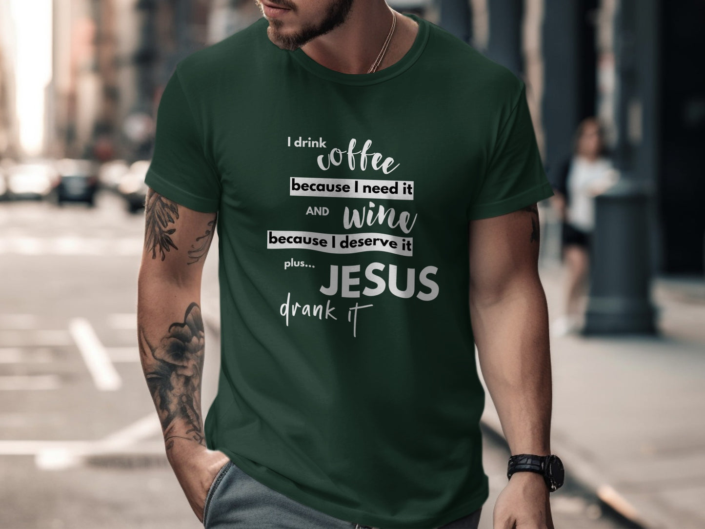 I Drink Coffee Wine and Jesus Drank It Tshirt product