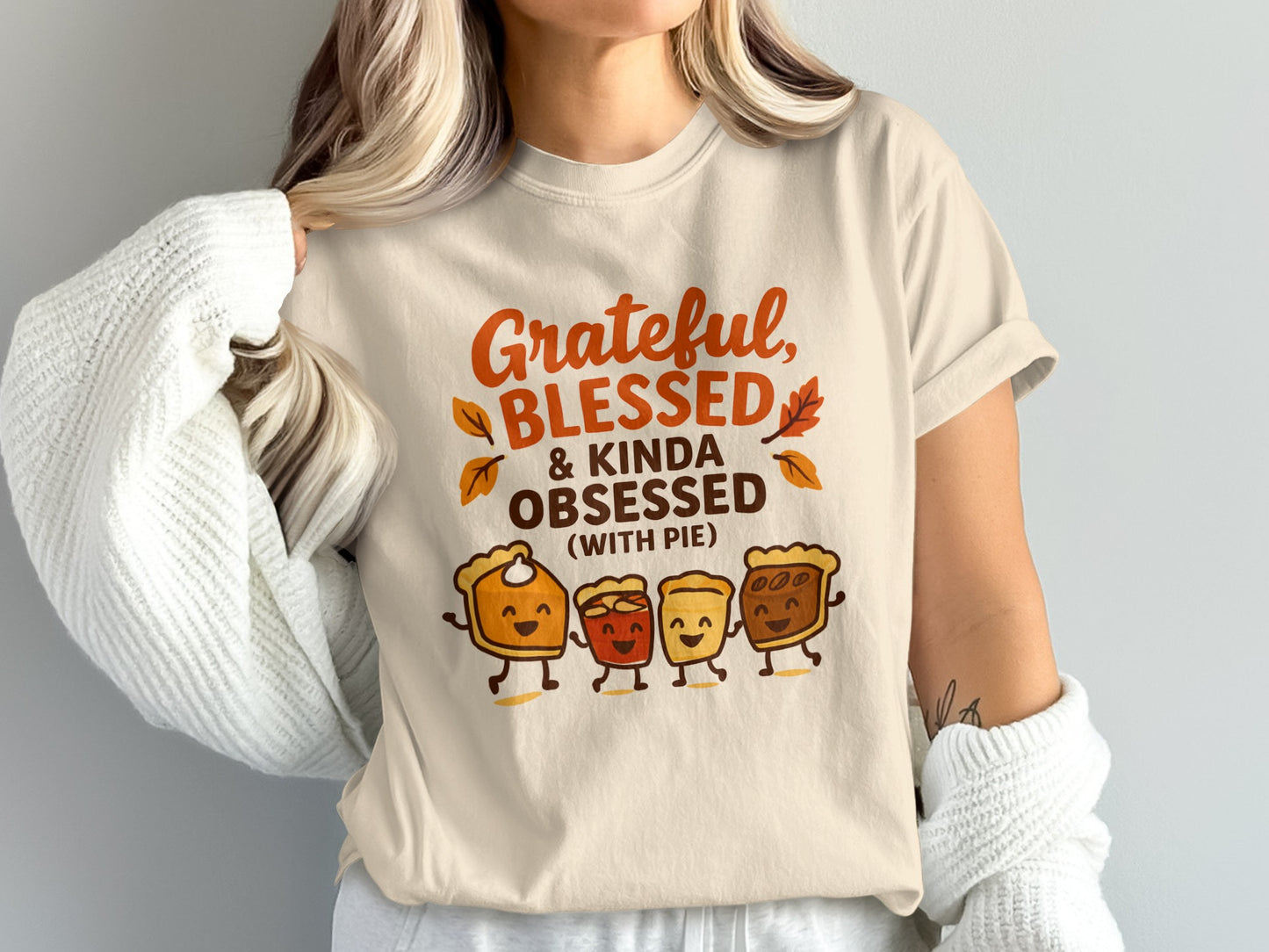Grateful Blessed and Kinda Obsessed with Pie T-shirt