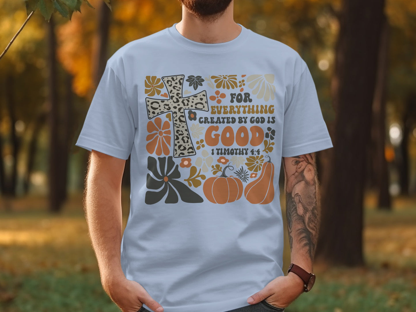 For Everything Created By God Is Good Inspirational Shirt