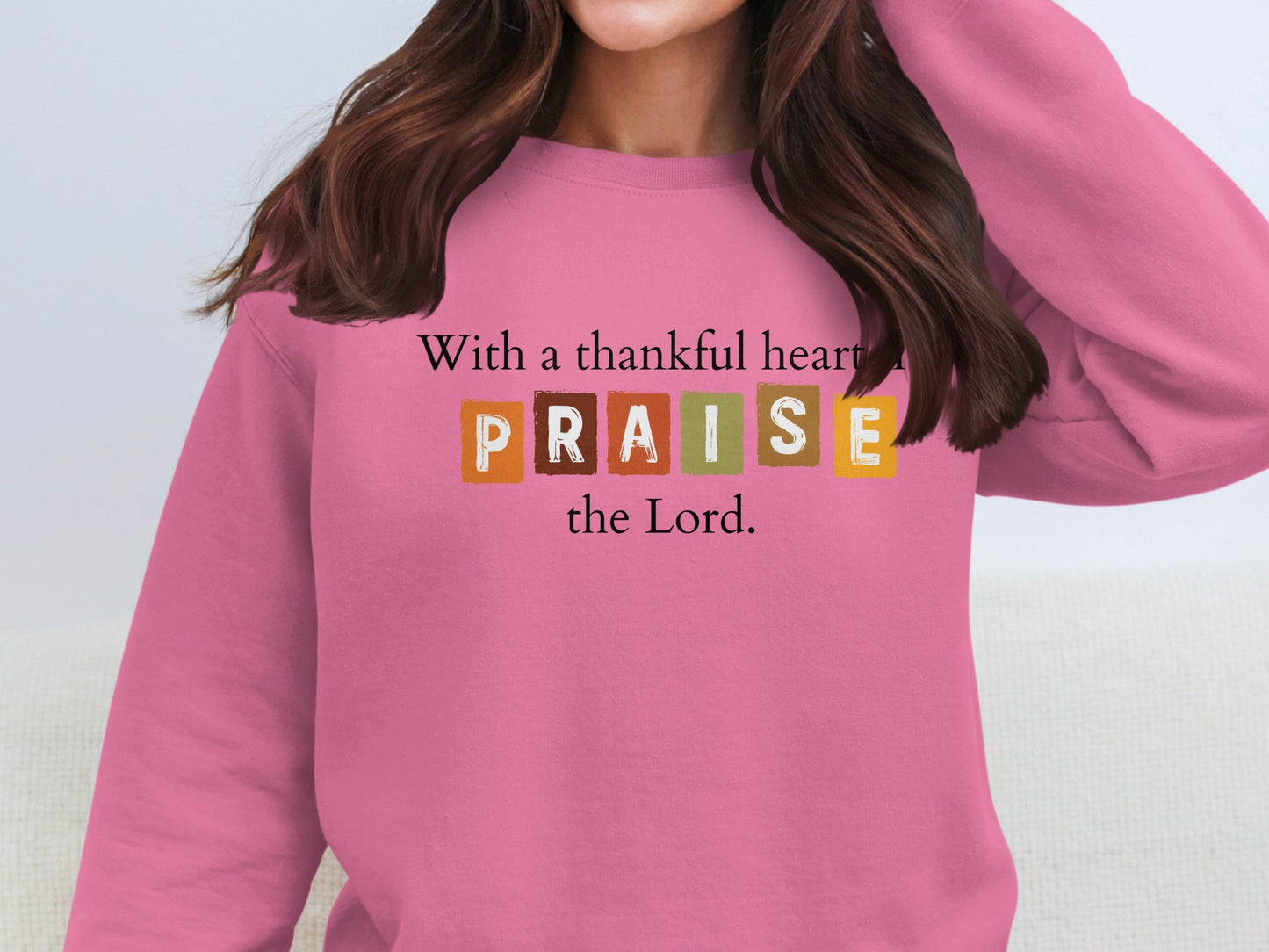 With a Thankful Heart Praise the Lord product