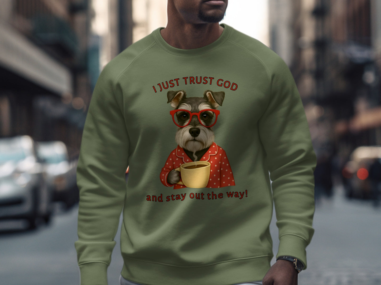 I Just Trust God Stay Out the Way Sweatshirt