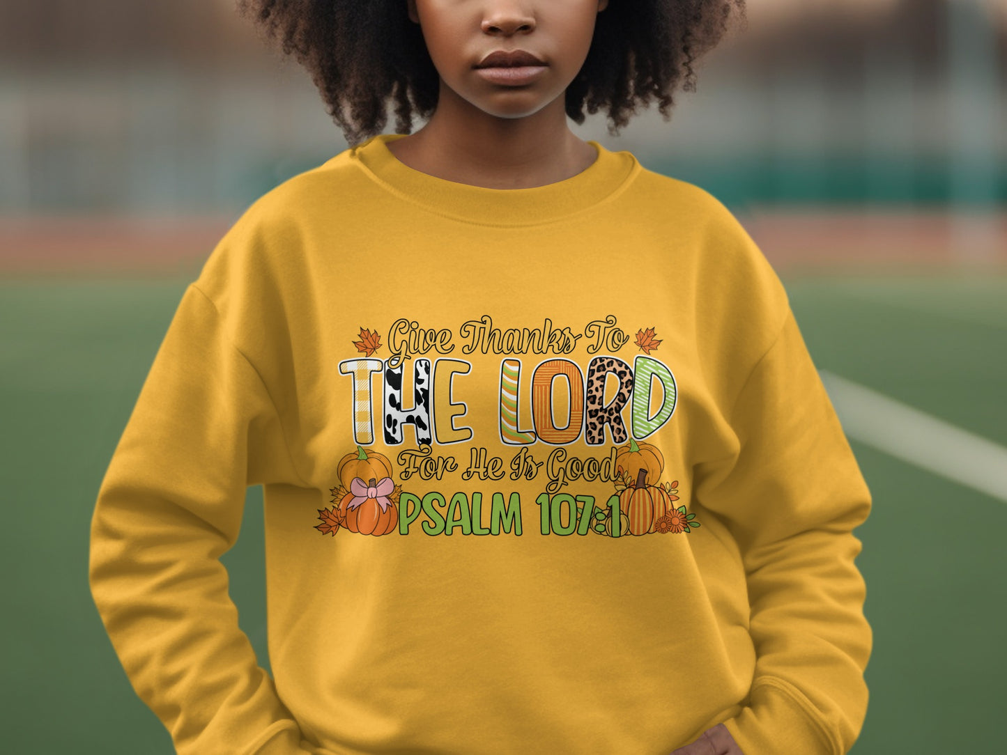 Give Thanks to the Lord for He Is Good Psalm 107:1 clothing