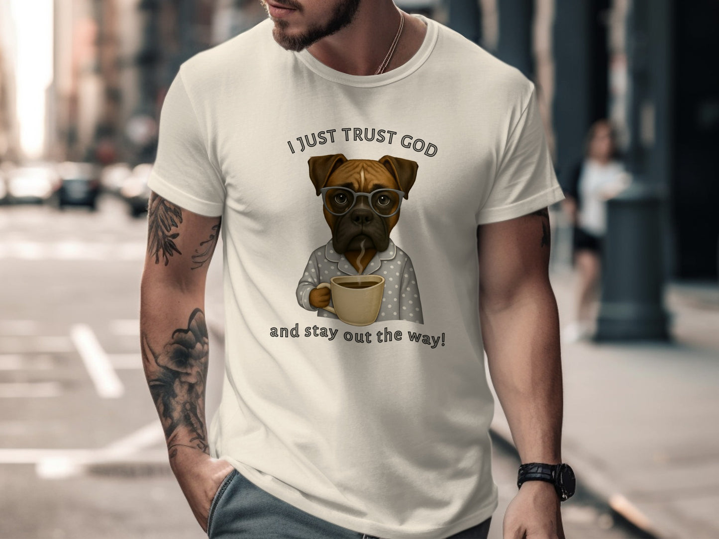 I Just Trust God and Stay Out the Way T-shirt
