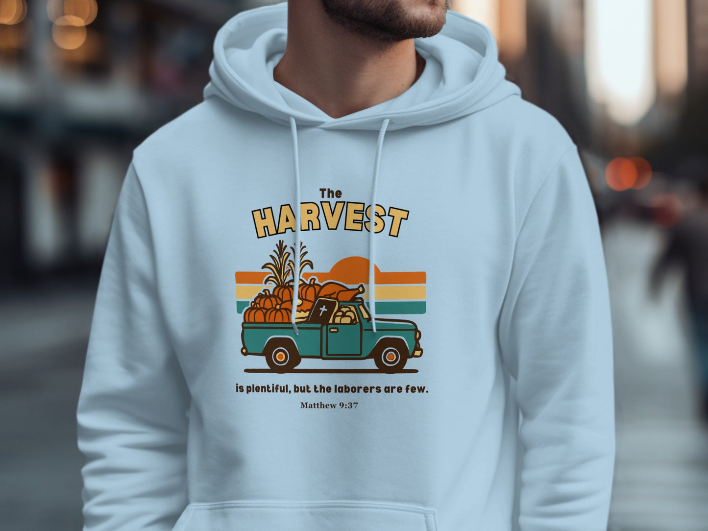 The Harvest is Plentiful But the Laborers Are Few Hoodie