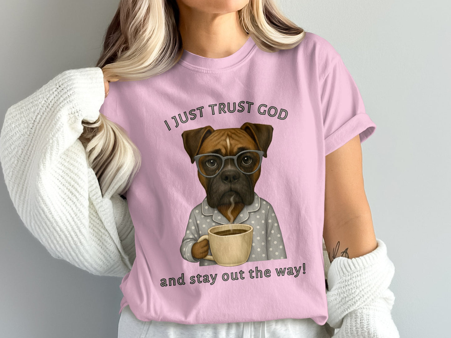 I just trust God and stay out the way shirt