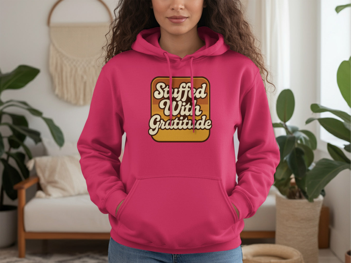 Stuffed With Gratitude Hoodie Fashion Statement