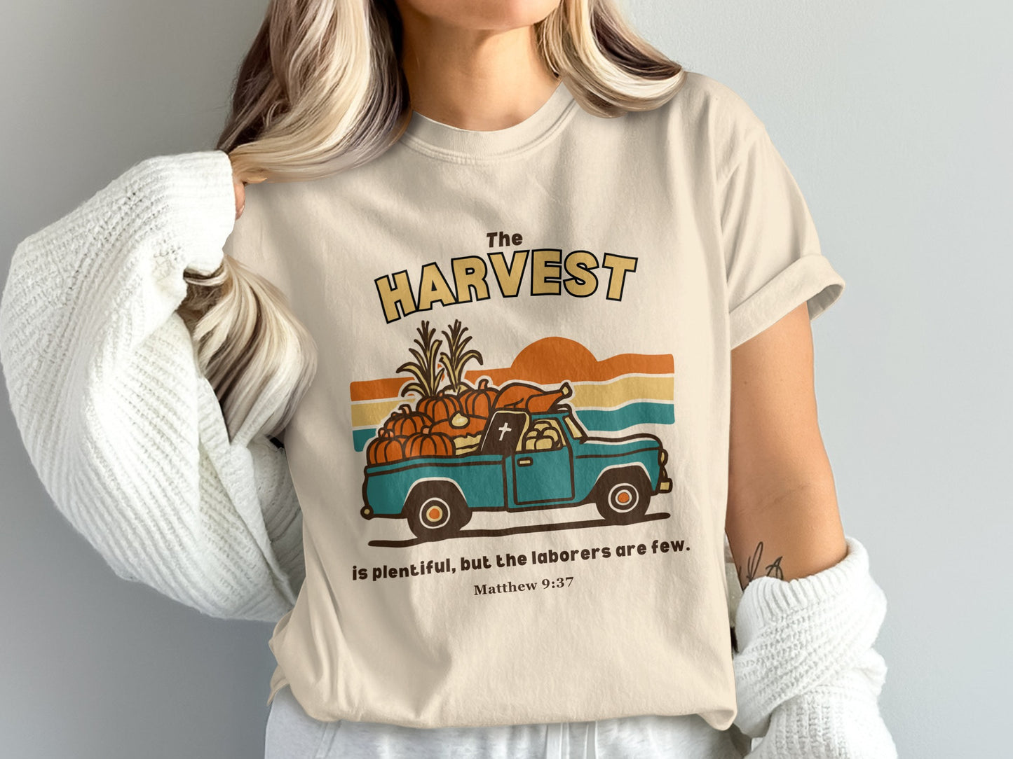The Harvest is Plentiful Laborers are Few Graphic Tee