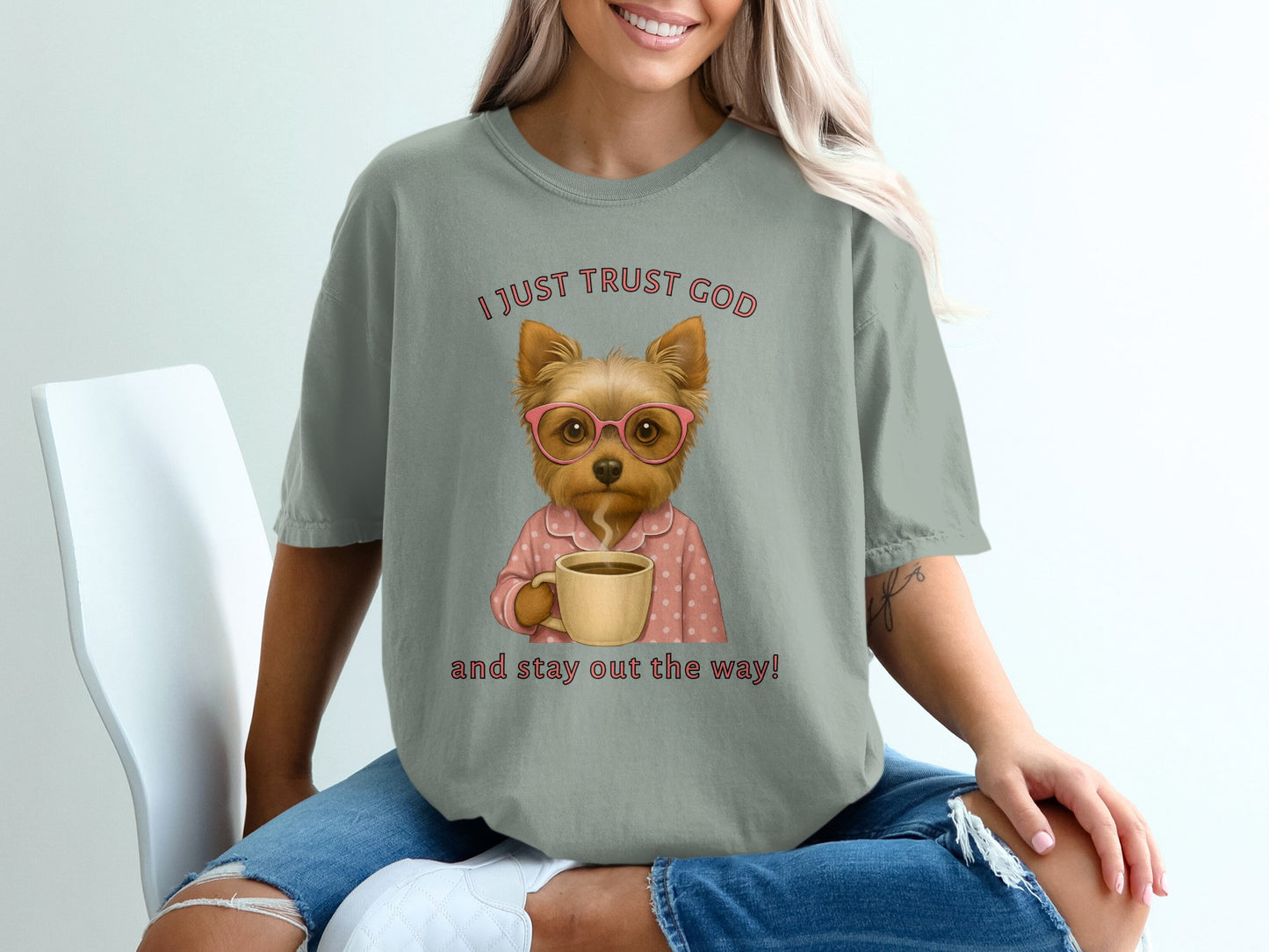I Just Trust God and Stay Out The Way T-Shirt