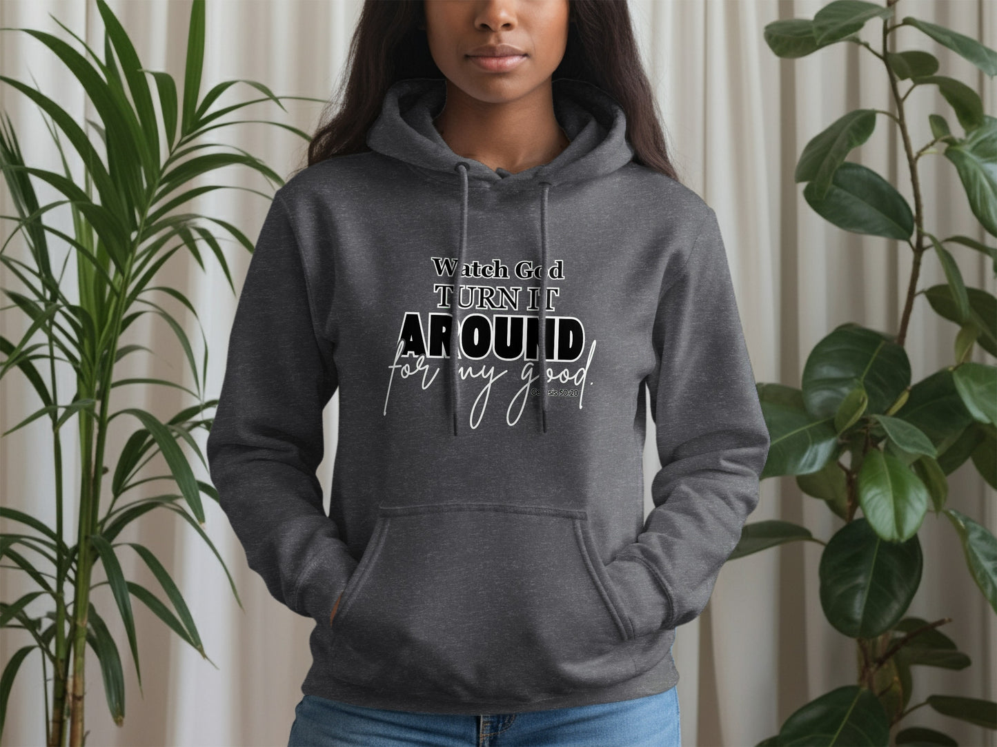 Watch God Turn It Around For My Good Hoodie product