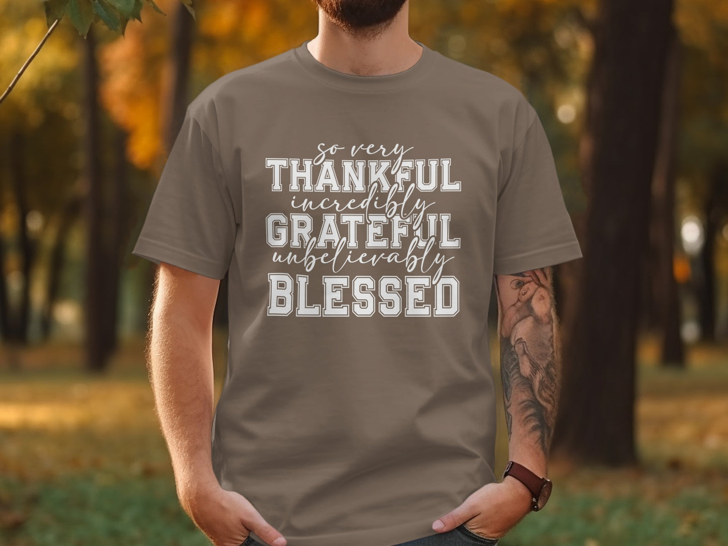 So Very Thankful Incredibly Grateful T-shirt