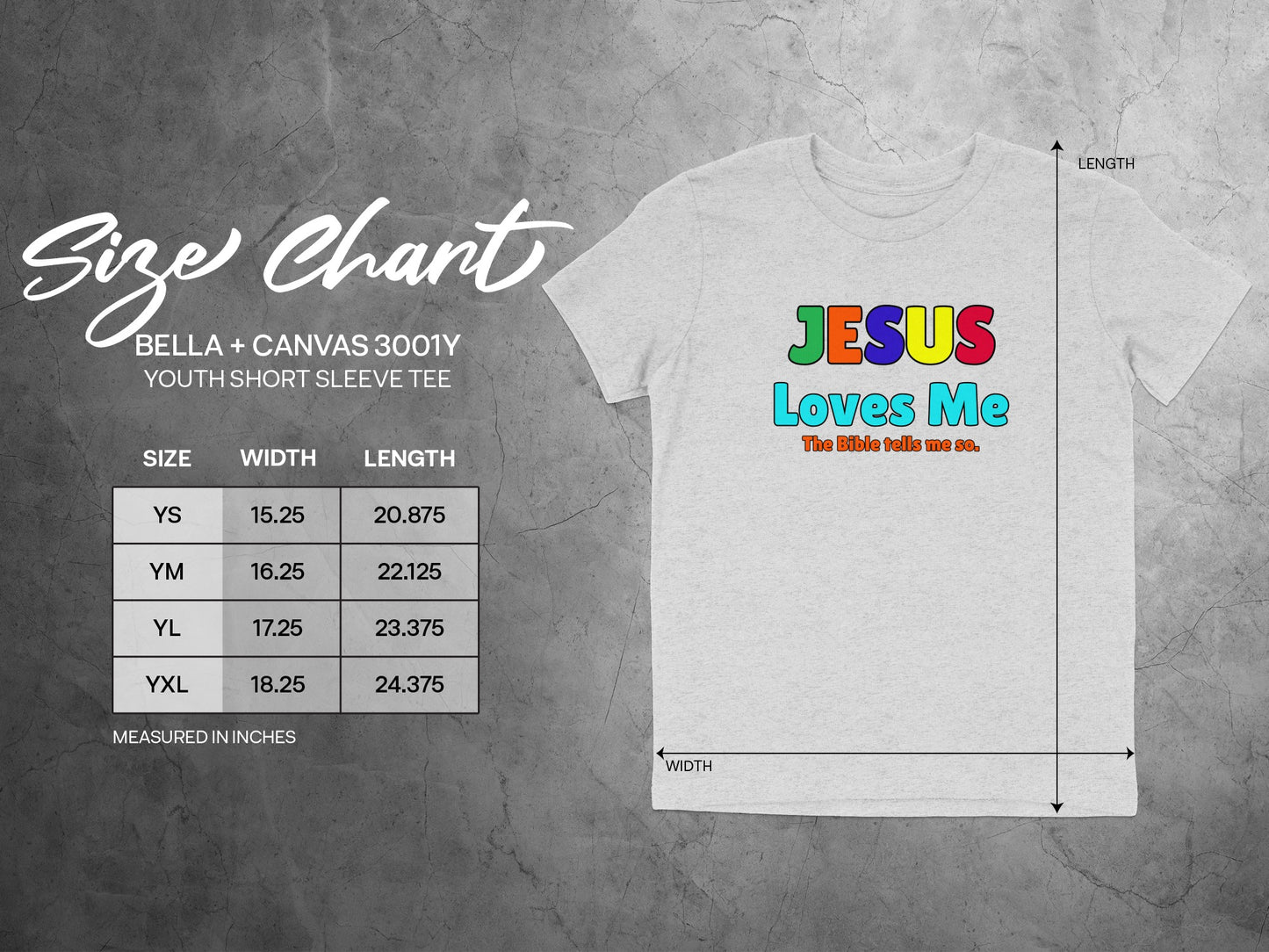 JESUS Loves Me The Bible Tells Me So Youth Tee