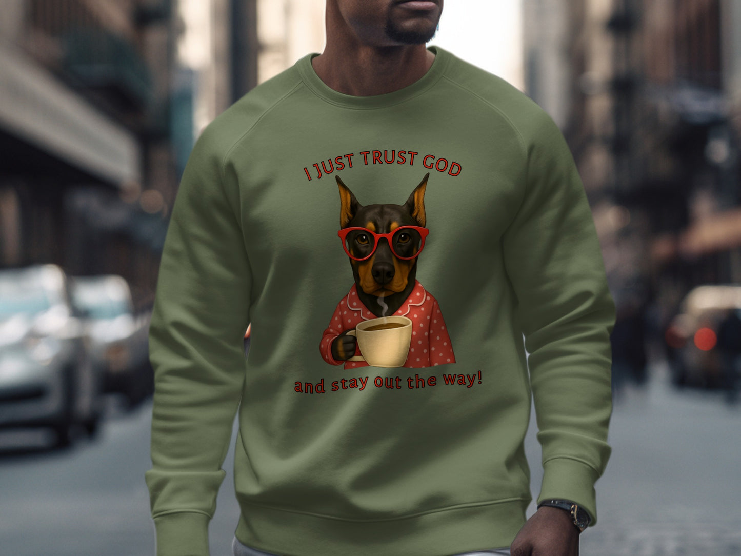 I Just Trust God and Stay Out the Way Sweatshirt