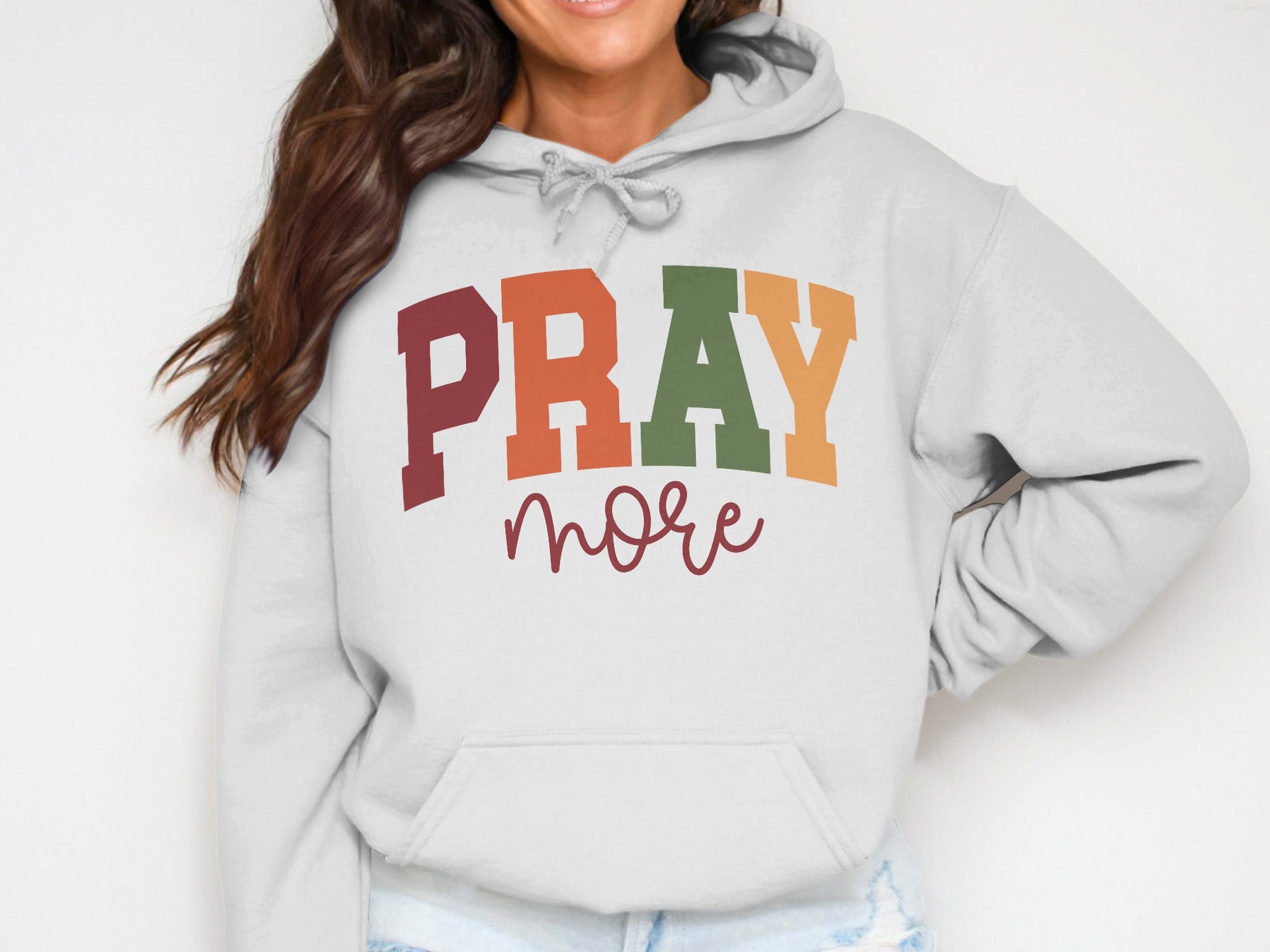 Pray More Inspirational Graphic Hoodie