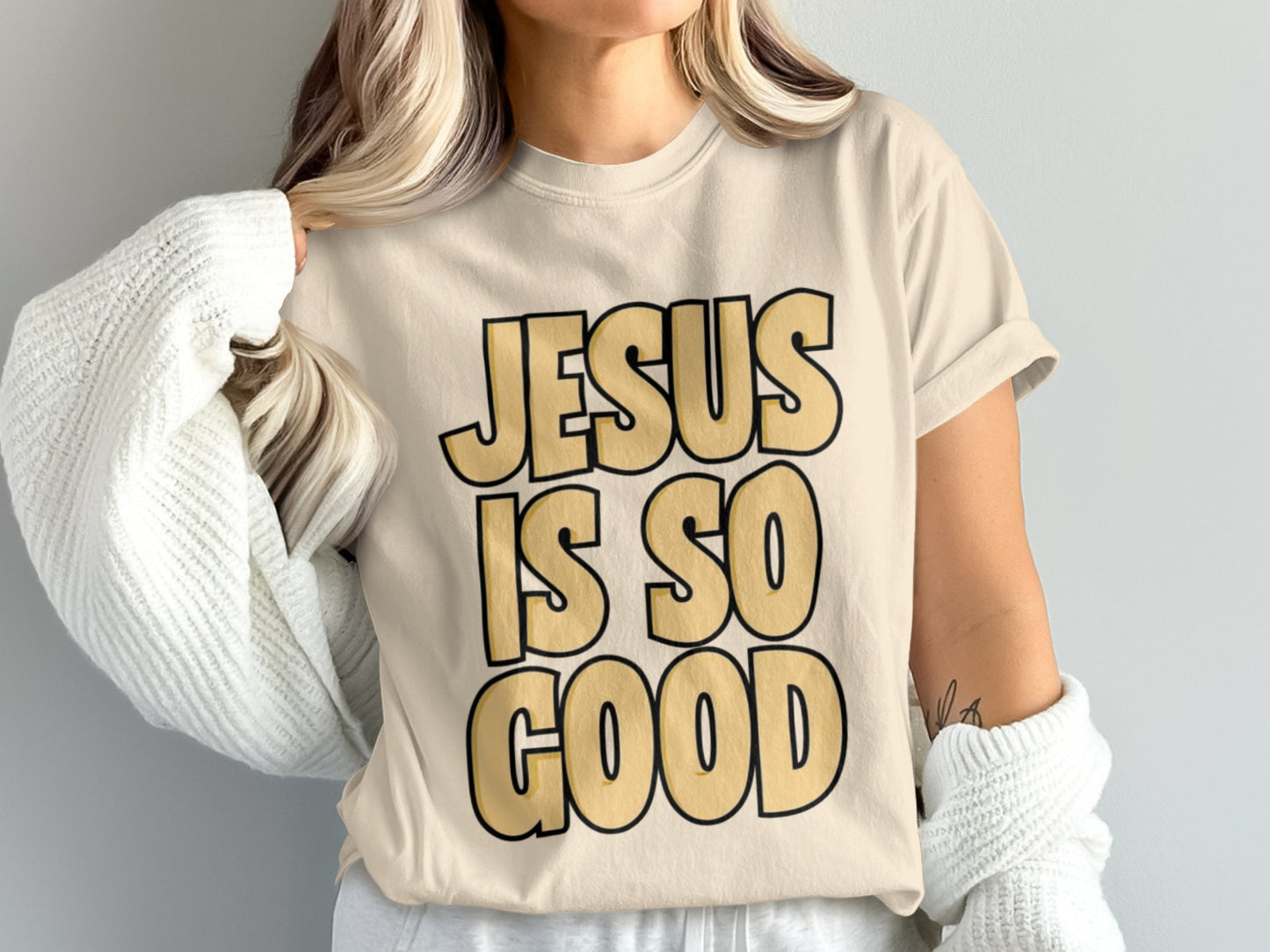 JESUS IS SO GOOD Graphic Tee for Faithful Apparel