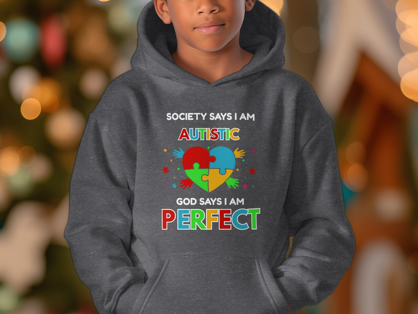 Society Says I Am Autistic God Says I Am Perfect Hoodie