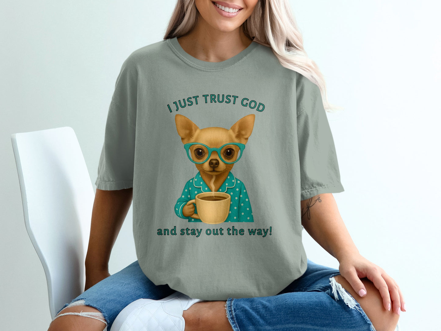I Just Trust God and Stay Out the Way T-Shirt