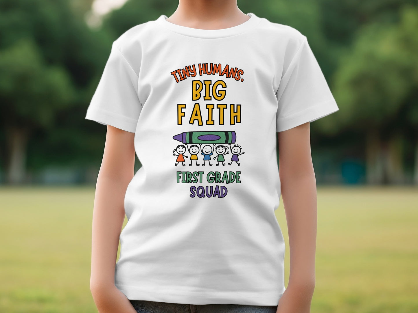 Tiny Humans Big Faith First Grade Squad T-shirt